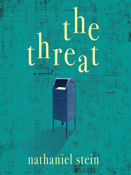 Title details for The Threat by Nathaniel Stein - Wait list